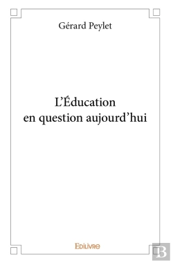 Bertrand.pt - L'Éducation En Question Aujourd'Hui