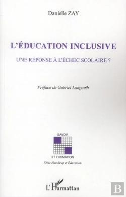 Bertrand.pt - L'Éducation Inclusive ; Une Réponse À L'Échec Scolaire ?