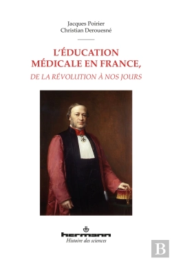 Bertrand.pt - L'Éducation Médicale En France, De La Révolution À Nos Jours