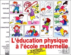Bertrand.pt - L'Éducation Physique À L'École Maternelle : 10 Activités Au Service Des Compétences Du Cycle 1