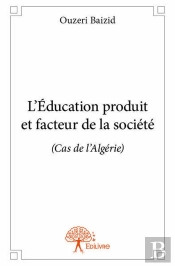 L'Education Produit Et Facteur De La Societe