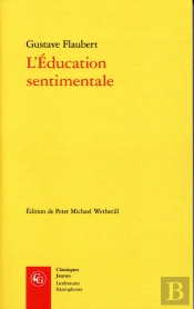 L'Education Sentimentale ; Histoire D'Un Jeune Homme