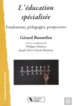 Bertrand.pt - L'Éducation Spécialisée ; Fondements, Pédagogies, Perspectives