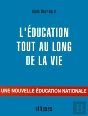 L'Éducation Tout Au Long De La Vie