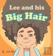 Lee And His Big Hair