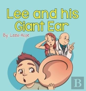 Lee And His Giant Ear