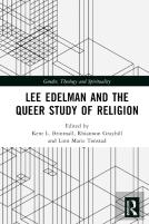 Lee Edelman And The Queer Study Of Religion