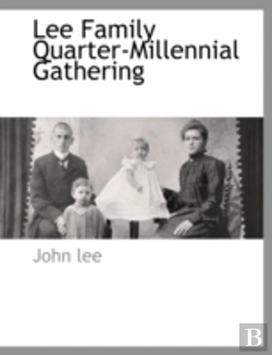 Bertrand.pt - Lee Family Quarter-Millennial Gathering