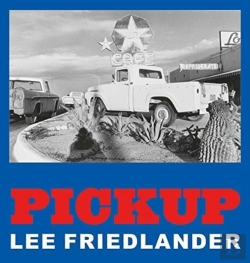 Bertrand.pt - Lee Friedlander: Pickup