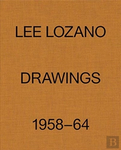Bertrand.pt - Lee Lozano: Drawings 1958â€“64