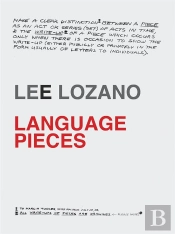 Lee Lozano: Language Pieces /Anglais
