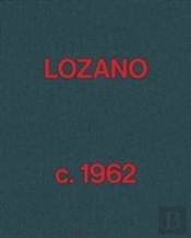 Lee Lozano - Lozano C. 1962
