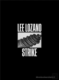 Bertrand.pt - Lee Lozano Strike /Anglais