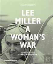 Lee Miller At War