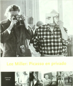 Bertrand.pt - Lee Miller: Picasso En Privado (Castellano-Ingles)