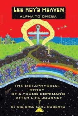 Bertrand.pt - Lee Roy'S Heaven: Alpha To Omega The Metaphysical Story Of A Young Dopeman'S After Life Journey