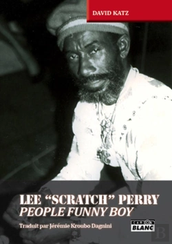 Bertrand.pt - Lee 'Scratch' Perry ; People Funny Boy