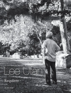Bertrand.pt - Lee Ufan : Requiem