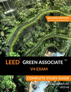Bertrand.pt - Leed Green Associate V4 Exam Complete Study Guide (Second Edition)