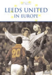 Leeds United In Europe
