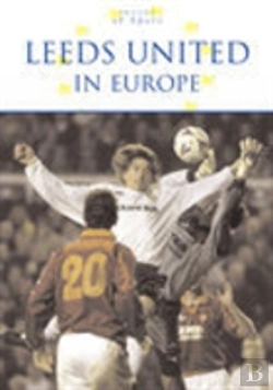 Bertrand.pt - Leeds United In Europe