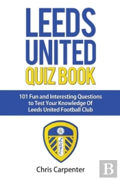Leeds United Quiz Book
