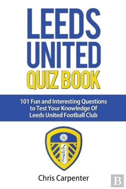 Bertrand.pt - Leeds United Quiz Book