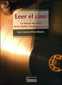 Bertrand.pt - Leer El Cine La Teoría Literaria En La Teoría Cinematográfica