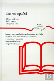 Leer En Español. Lectura E Interpretación Del Texto Literario Y Del Periodístico