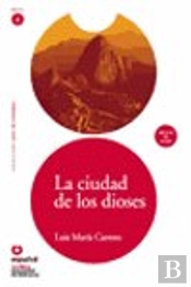 Leer En Español Nivel 2 Ciudad De Los Dioses + Cd