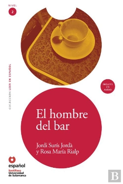 Bertrand.pt - Leer En Español Nivel 2 Hombre Del Bar + Cd
