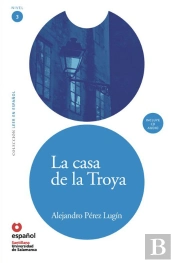 Leer En Español Nivel 3 La Casa De Troya + Cd