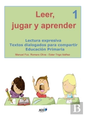 Leer, Jugar Y Aprender