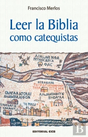 Leer La Biblia Como Catequistas