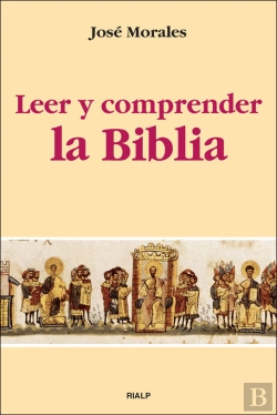 Bertrand.pt - Leer Y Comprender La Biblia