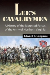 Lee'S Cavalrymen