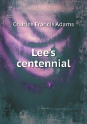 Lee'S Centennial