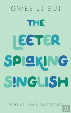 Bertrand.pt - Leeter Spiaking Singlish