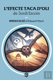 L'Efecte Taca D'Oli ; Infestacio