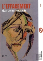 L'Effacement : Hélène Legotien, Tuee, Oubliée