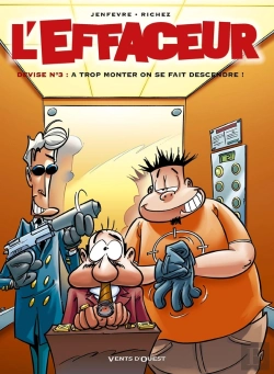 Bertrand.pt - L'Effaceur Tome 3 ; Devise N.3, À Trop Monter, On Se Fait Descendre