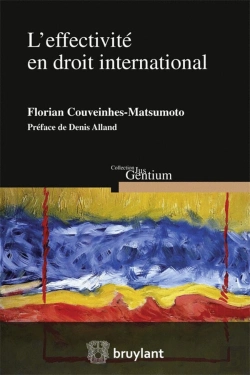 Bertrand.pt - L'Effectivité En Droit International