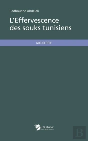 L'Effervescence Des Souks Tunisiens