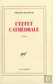 L'Effet Cathedrale