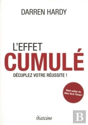 L'Effet Cumulé : Décuplez Votre Réussite !