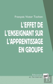 L'Effet De L'Enseignant Sur L'Apprentissage En Groupe
