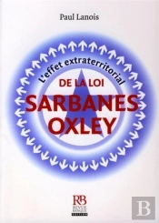 L'Effet Extraterritorial De La Loi Sarbanes-Oxley