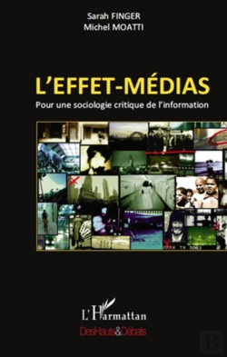 Bertrand.pt - L'Effet-Médias ; Pour Une Sociologie Critique De L'Information
