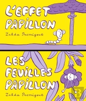 L'Effet Papillon / Les Feuilles Papillon