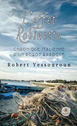 Bertrand.pt - Leffet Robinetto - Chronique Italienne Dun Robot Baroque